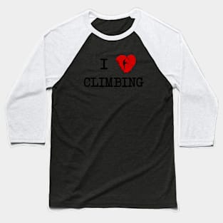 Climbing 2 Baseball T-Shirt